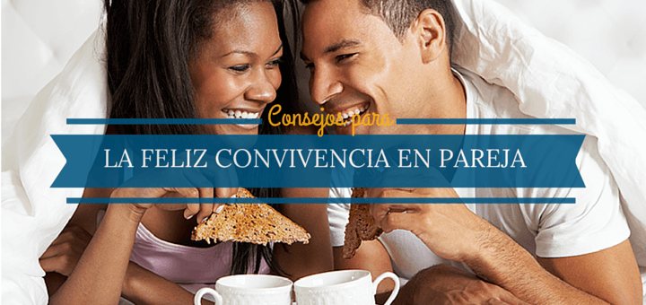 Feliz convivencia pareja 1